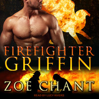 Firefighter Griffin - Zoe Chant