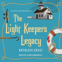 The Light Keeper's Legacy - Kathleen Ernst