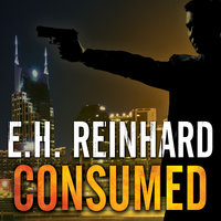Consumed - E.H. Reinhard