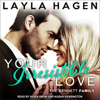 Your Irresistible Love - Layla Hagen
