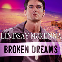 Broken Dreams - Lindsay McKenna