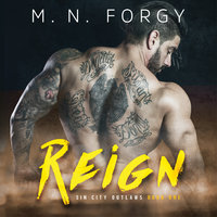 Reign - M. N. Forgy