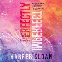 Perfectly Imperfect - Harper Sloan