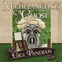 Michelangelo's Ghost - Gigi Pandian