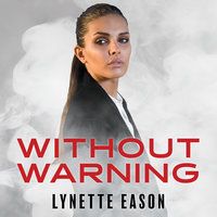 Without Warning - Lynette Eason