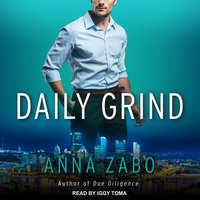 Daily Grind - Anna Zabo