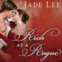 As Rich as a Rogue - Jade Lee