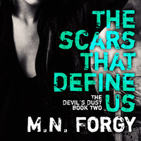 The Scars That Define Us - M. N. Forgy