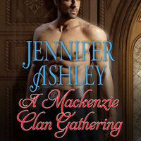 A Mackenzie Clan Gathering - Jennifer Ashley