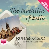 The Invention of Exile - Vanessa Manko