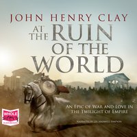 At The Ruin of the World - John Henry Clay