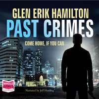 Past Crimes - Glen Erik Hamilton