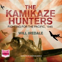 The Kamikaze Hunters - Will Iredale