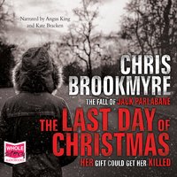 The Last Day of Christmas - Chris Brookmyre