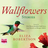 Wallflowers - Eliza Robertson