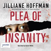 Plea of Insanity - Jilliane Hoffman