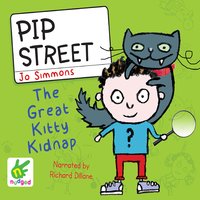 Pip Street: The Great Kitty Kidnap - Jo Simmons