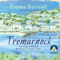 Tremarnock: A feelgood romance set in Cornwall - Emma Burstall