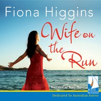 Wife on the Run - Fiona Higgins