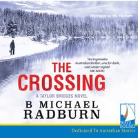 The Crossing - B. Michael Radburn