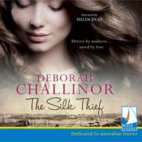 The Silk Thief - Deborah Challinor