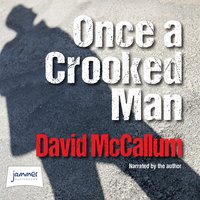 Once a Crooked Man - David McCallum