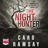 The Night Hunter - Caro Ramsay