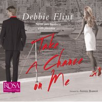 Take A Chance on Me - Debbie Flint