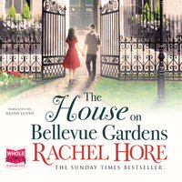 The House on Bellevue Gardens - Rachel Hore