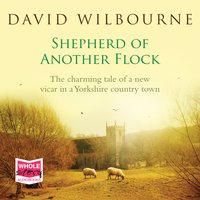 Shepherd of Another Flock - David Wilbourne