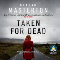 Taken for Dead - Graham Masterton