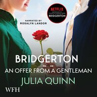 Bridgerton: An Offer From a Gentleman: Bridgerton Book 3 - Julia Quinn