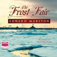 The Frost Fair - Edward Marston