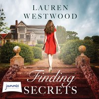 Finding Secrets: An uplifting romance where love conquers all - Lauren Westwood