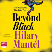 Beyond Black - Hilary Mantel
