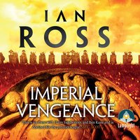Imperial Vengeance: Twilight of Empire, Book 5 - Ian Ross
