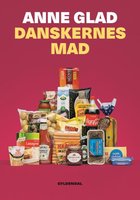 Danskernes mad - Anne Glad