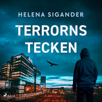 Terrorns tecken - Helena Sigander