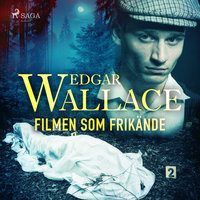 Filmen som frikände - Edgar Wallace