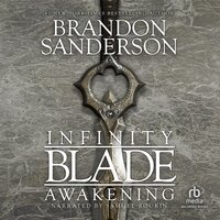 Infinity Blade: Awakening - Brandon Sanderson