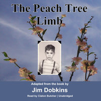 The Peach Tree Limb - Jim Dobkins