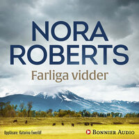 Farliga vidder - Nora Roberts