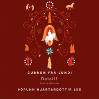 Dalalíf - Laun syndarinnar - Guðrún frá Lundi