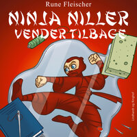 Ninja Niller vender tilbage - Rune Fleischer