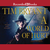A World of Hurt - Tim Bryant