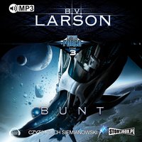 Star Force. Bunt - B.V. Larson