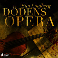 Dödens opera - Elin Lindberg