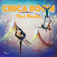 Chica Boom - Toni Rhodin