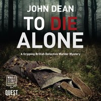 To Die Alone - John Dean