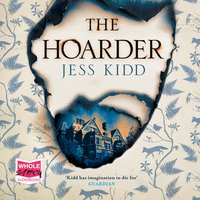 The Hoarder - Jess Kidd